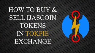 Trade IJC In TokPie Exchange 101