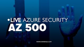 Live Azure Cloud Security (AZ500)| New Weekend Batch