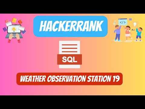 HackerRank SQL Solution || #41 Weather Observation Station 19 || #youtubevideo
