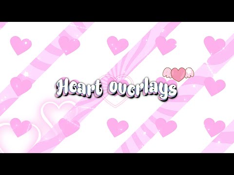 Heart overlays for edits💞