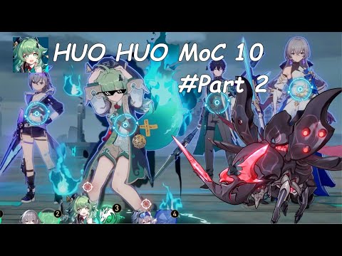 Survability Test INTENSE BATTLE Huohuo MoC 10 Node 2 | Honkai Star Rail