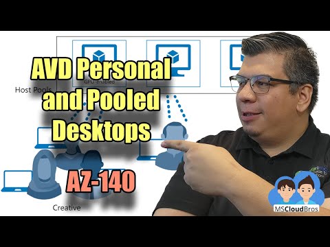 AZ-140 ep03: AVD Personal and pooled desktops | Microsoft Exam AZ-140