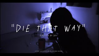 Bootsy - Die That Way (Official Music Video)