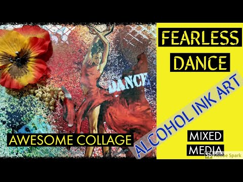 MIXED MEDIA FEARLESS DANCE ART JOURNAL -INK SPRAY