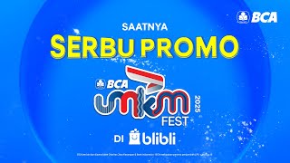 Sekarang Waktunya Serbu Promo Blibli di BCA UMKM Fest 2025!