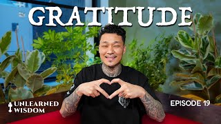 Are you ungrateful?| #019 | Unlearned Wisdom by ‪@johnnychanglive