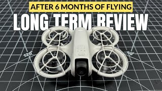 DJI NEO Long Term Review - After 6 Months of Flying