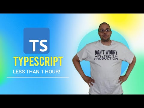 Learn TypeScript in Less Than an Hour 2023