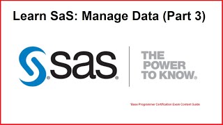 Learn SAS: Manage Data (Part 3)