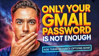Your Gmail Is NOT Safe With Just a Password – Do This Immediately!