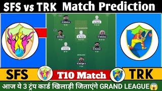 TRK vs SFS Dream11 Prediction | ECS T10 Bulgaria 2025 | Today Match Tips & Playing 11