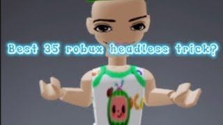 Best Fake Headless for 35 robux and How To Get it(UGC Head)