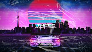 SynthWave Type Beat ''THEEE''  RetroWave Type Beat