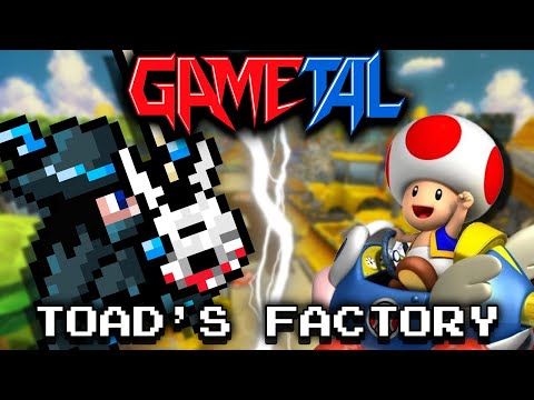 Toad's Factory (Mario Kart Wii) - GaMetal Remix