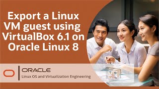 Export a Linux VM guest using VirtualBox 6.1 on Oracle Linux 8