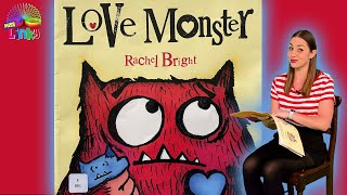 Love Monster - Read by Miss Linky | Story Time | Children's Books | Read Aloud