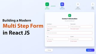 Creating a Multi Step Form with Input Validation in React JS