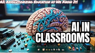 AI: Revolutionizing Education as We Know It!