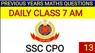 SSC CPO 2024 | SSC CPO Maths | SSC CPO MathsQuestions Solution|SSC CPO  Previous Year Question Paper