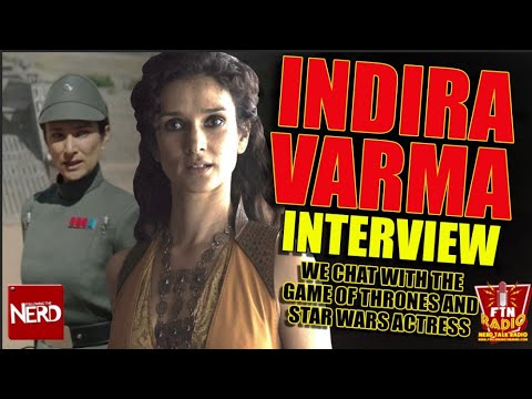 FTN chats to star Indira Varma about Game of Thrones, Obi-Wan Kenobi, Doctor Who and more