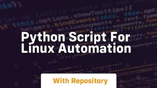python script for linux automation