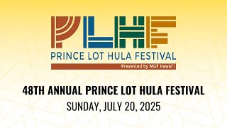 48TH ANNUAL PRINCE LOT HULA FESTIVAL - DAY 2