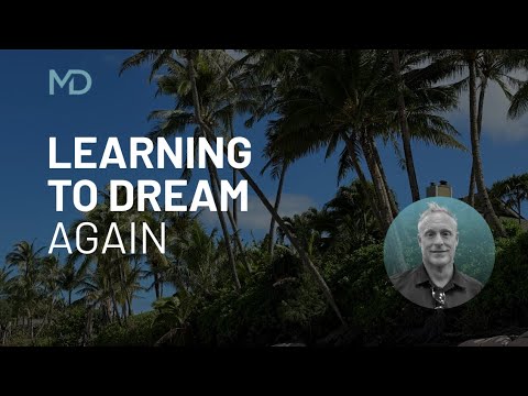 What Happens When You Learn to DREAM Again