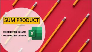 SUMIFS Multiple SUM RANGE | Use SUMPRODUCT