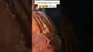 Thanksgiving meal yummy for all 感恩节 #ilovesingapore #shorts