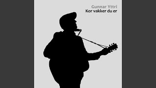 Kor Vakker Du Er