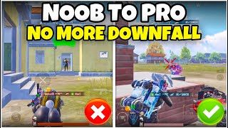 NOOB TO PRO TIPS FOR DOWNFALL IN BGMI🔥NEW TIPS & TRICKS FOR DOWNFALL | UPDATE 3.8 BGMI.