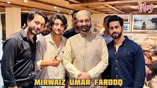 Meeting Mirwaiz Umer Farooq for the first time 😍
