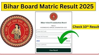 Bihar Board Matric Result 2025 | Bihar Board Result | Matric Result 2025 Bihar Board | Matric Result