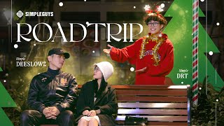 [OFFICIAL MV] ROADTRIP - SIMPLE DEESLOWZ ft. SIMPLE DRT (prod. WAVYTRBL)