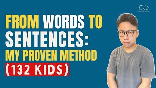 How I Taught 132 Children to Speak in Sentences (Step by Step)