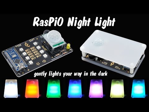 RasPiO Night Light - gently light your way in dark