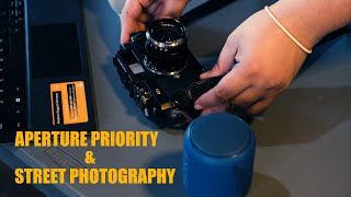 Aperture Priority and Street Photography - Camera Setting Tips