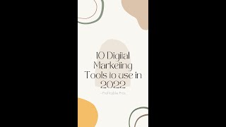 10 Digital Marketing Tools to use in 2022 | Profitable Pros | #Shorts