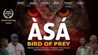 ASA (Bird of Prey) - Latest Yoruba Movie Funsho Adeolu | David Akande | Khadijat A | Jumoke