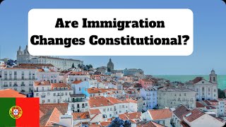 President Sends Portugal Immigration Changes to Constitutional Court @joricmclean