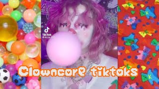 Clowncore tiktoks for my fren