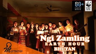 Earth Hour Bhutan (Ngi Zamling)
