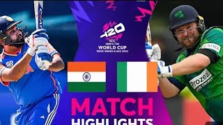 icc mens t20 world cup 2024 india vs Ireland match highlights