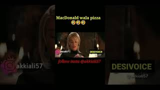 Subha me MacDonald wla pizza chaiye 😂😂😜😂 By DESIVOICE #akkiali #comedy #funny #viral #memes #shorts