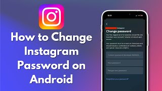 How to Change Instagram Password on Android 2024