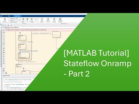 [Matlab Tutorial] Stateflow Onramp - Part 2
