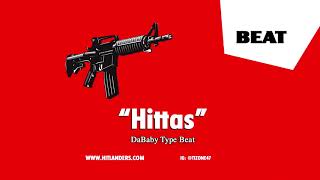 DaBaby Type Beat "Hittas " Rap/Instrumental 2020 (Prod By Tizone)