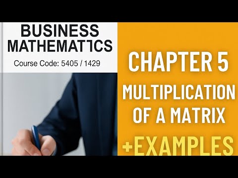 Aiou 1429 ||Matrix Multiplication | Chapter 5 | Matrix Examples
