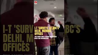 I-T 'surveys' at #BBC's #Delhi, #Mumbai offices #nbo24x7