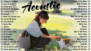 Romantic Acoustic Love Songs 2025 🌿 Chill English Love Songs 🌿 Morning Vibes Music 2025 New Songs